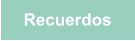 Recuerdos