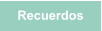 Recuerdos